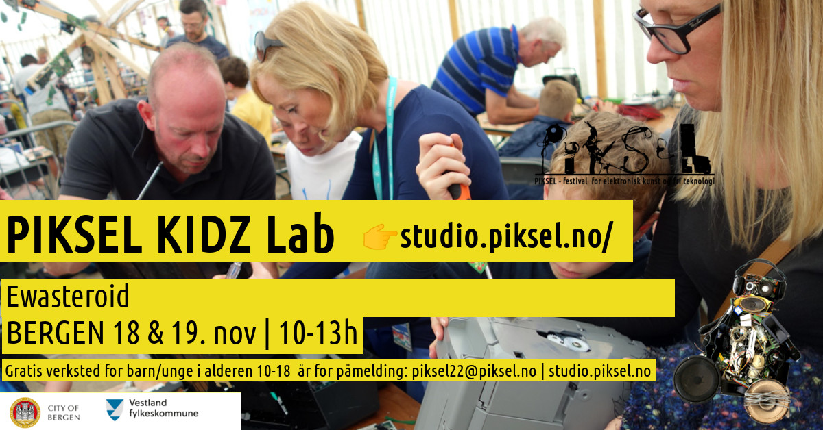 Piksel KidZ Lab Ewasteroid by Paul Granjon (UK)